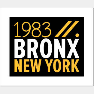 Bronx NY Birth Year Collection - Represent Your Roots 1983 in Style Posters and Art